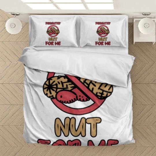 Peanuts? Not For Me Peanut Allergic Peanut Allergy Bedding Sets