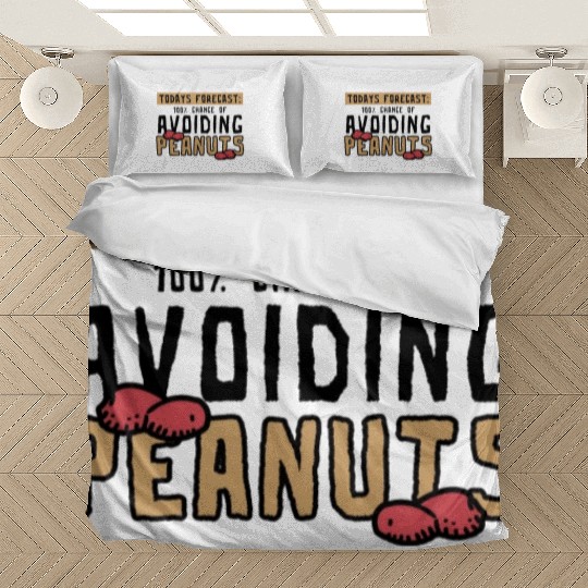 Today's Forecast 100% Chance Of Avoiding Peanuts Bedding Sets