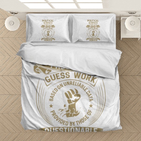 Political Science Bedding Sets - We Do Precision Gift I