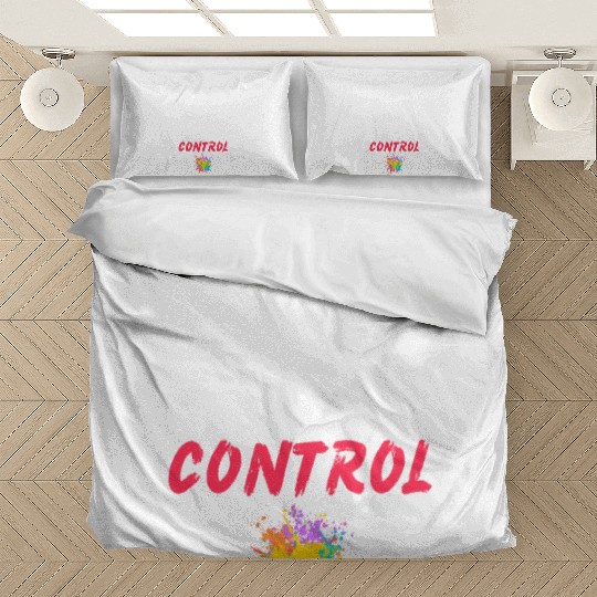 Painting is a metaphor for control Bedding Sets