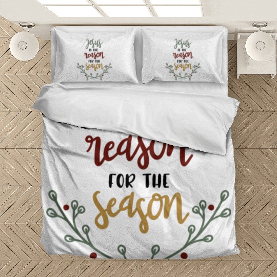 Jesus Is The Reason For The Season Bedding Sets