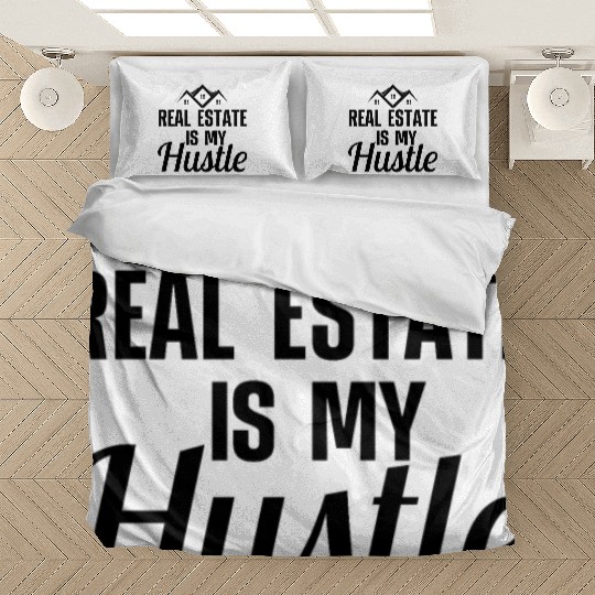 Real estate is my hustle Bedding Sets