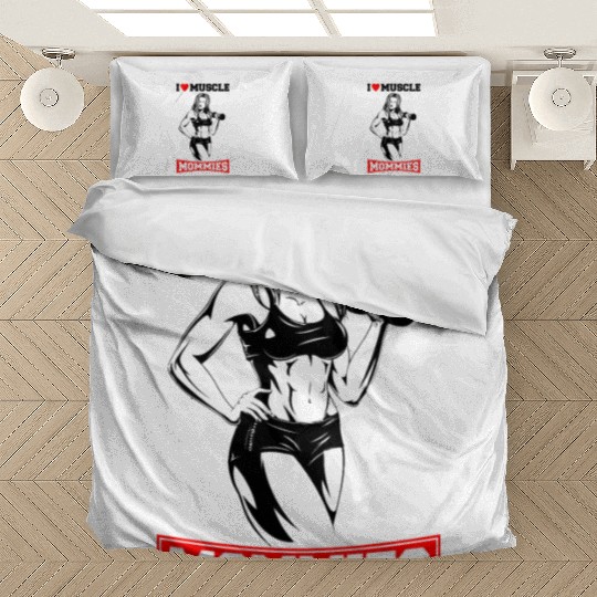 I LOVE MUSCLE MOMMIES Bedding Sets