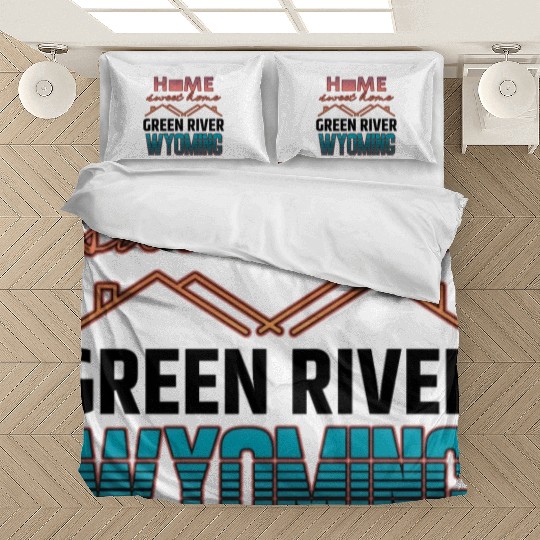 Green River Wyoming Home Sweet Home Bedding Sets