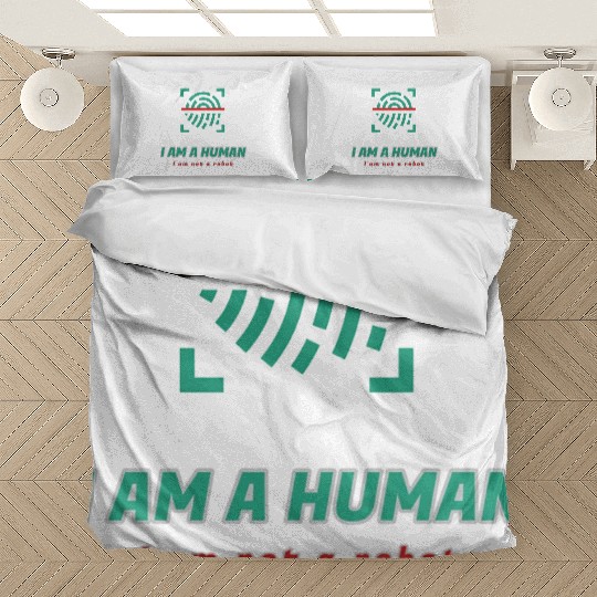 i am a human i am not a robot Bedding Sets