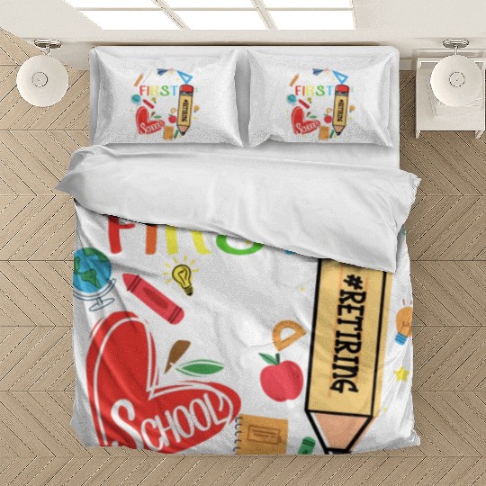 Funny Retired Teacher My Last First Day Of School Bedding Sets