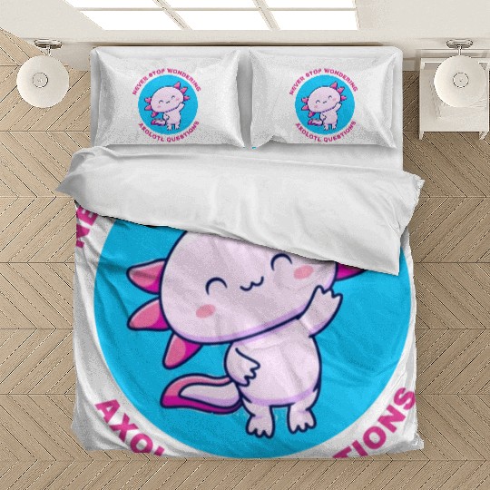 never stop wondering axolotl questions Bedding Sets