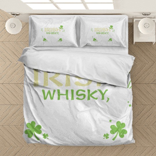 Irish whisky, Irish laughter Bedding Sets