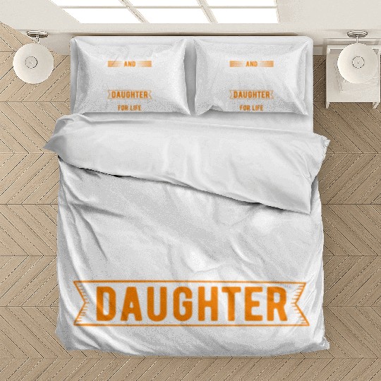 Asshole Dad And Smartass Daughter Best Friends Bedding Sets