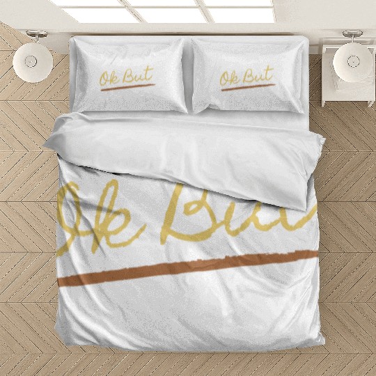 Ok But First Coffee Drinker Funny Coffee Lover Bedding Sets
