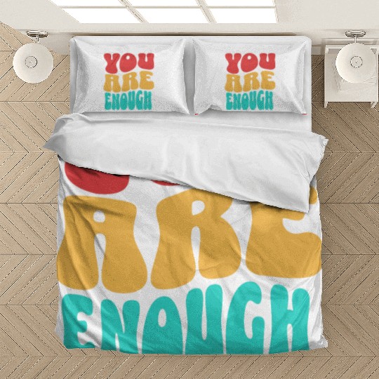Colorful Design - You are Enough Bedding Sets