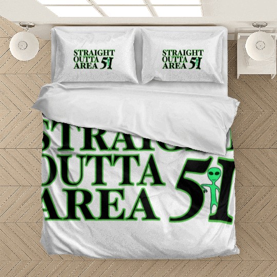 Straight Outta Area 51 Bedding Sets