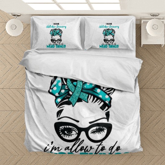 Funny Addiction Recovery Warrior Messy Bun Bedding Sets