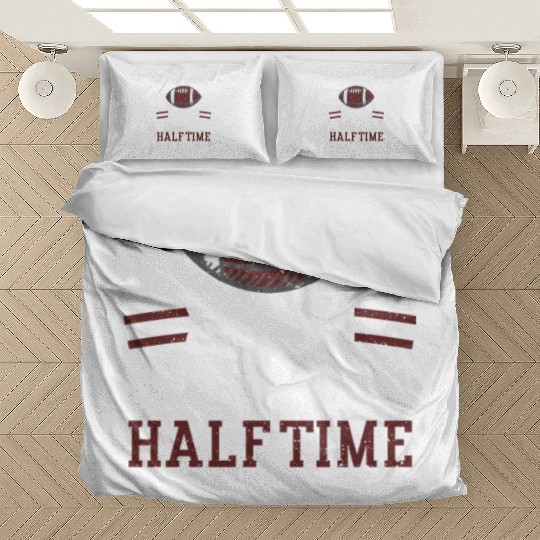 I'm Just Here For The Halftime Show Bedding Sets