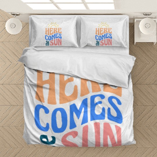 Here comes the sun Bedding Sets