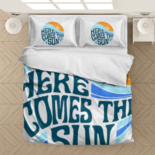 Here comes the sun Bedding Sets