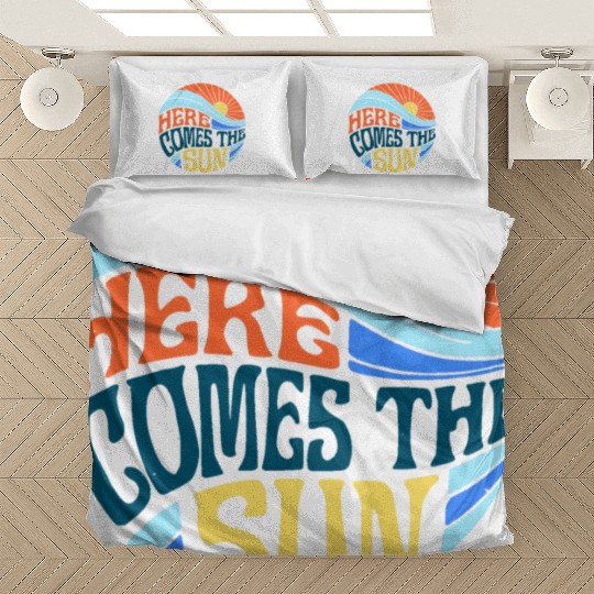 Here comes the sun Bedding Sets