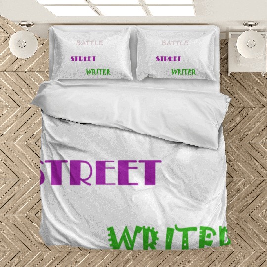 BATTLE STREET WRITER Bedding Sets