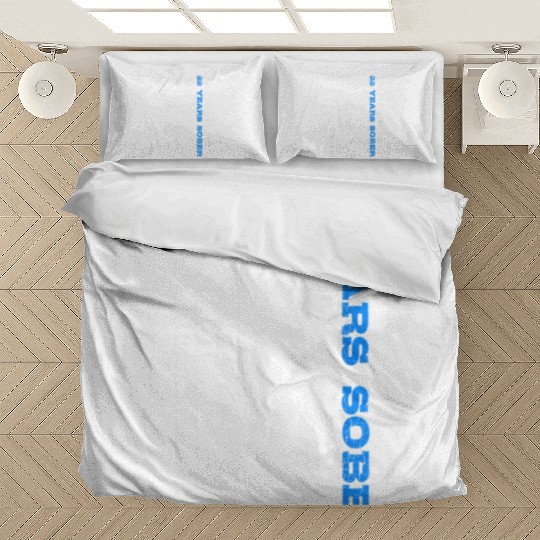 Sobriety 22 Years Sober Bedding Sets