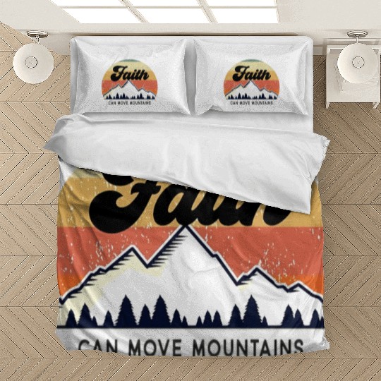 Faith Can Move Mountains Bedding Sets
