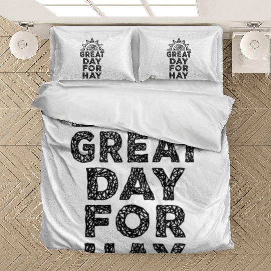 Letterkenny great day for hay Bedding Sets