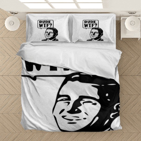 Dude WTF ©WhiteTigerLLC.Com LIKE US ON FACEBOOK Bedding Sets