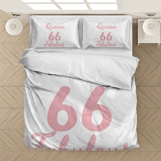 This Queen Makes 66 Look Fabulous 66 Bedding Sets