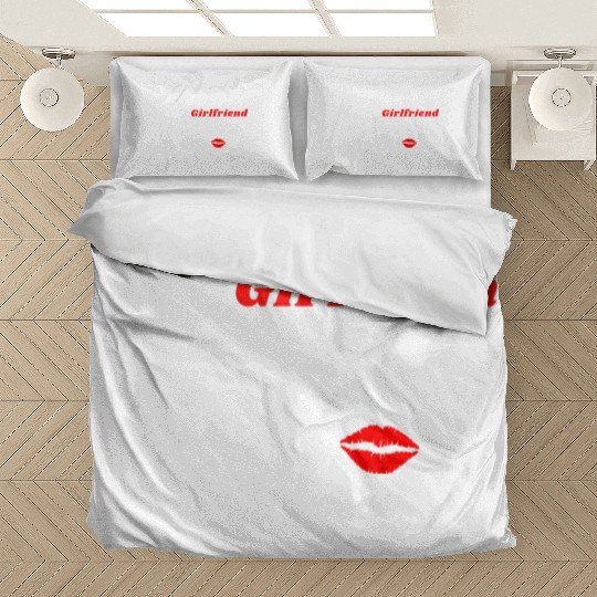 Your Girlfriend Is A Great Kisser 1 Bedding Sets