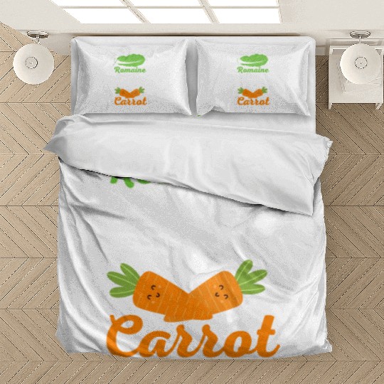 Romaine calm and carrot on | funny carrot gift Bedding Sets