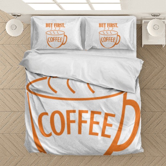 But First, Coffee Bedding Sets