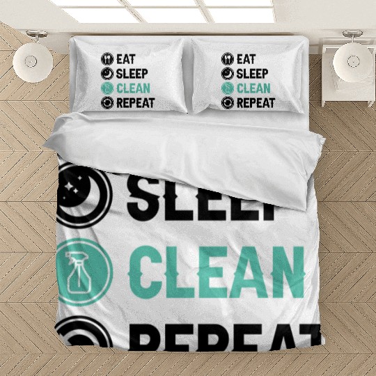 Eat Sleep Clean Repeat aesthetic Bedding Sets