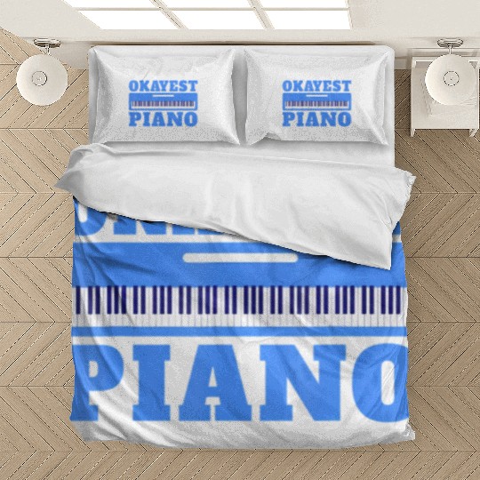 Musician Worlds okayest Piano Teacher Bedding Sets