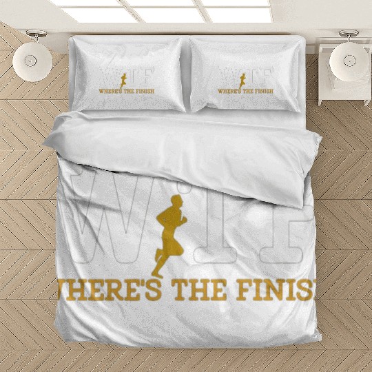 Running Wtf Where'S The Finish Runner Joke Bedding Sets