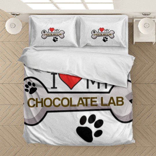 Chocolate Labrador - I Love My Chocolate Lab Bedding Sets