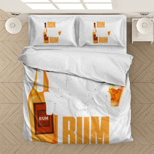 Run I Thought You Said Rum Bedding Sets