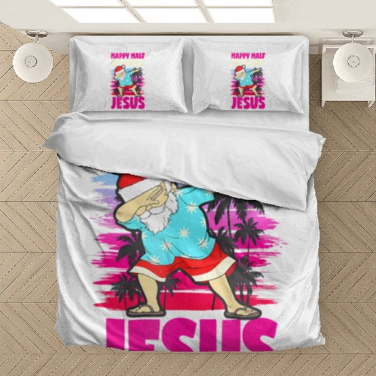 Happy Half Birthday Jesus Dabbing Santa Christmas Bedding Sets