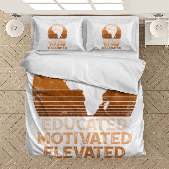 Juneteenth Educated Motivated Elevated Melanated M Bedding Sets