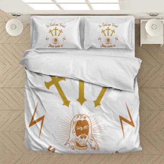 In God we trust Jesus saves us Bedding Sets