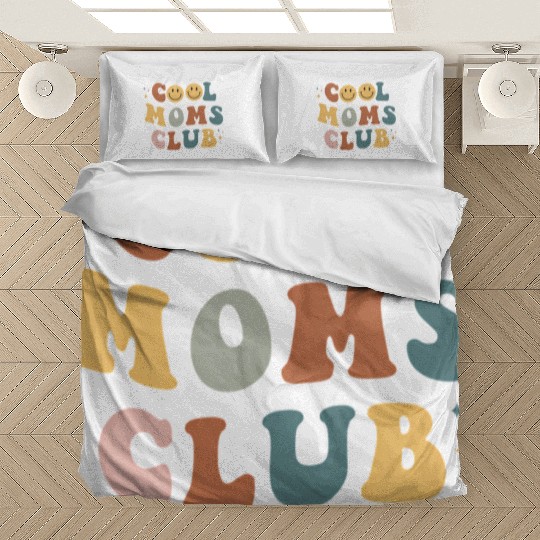 Moms Club On Back Print Bedding Sets