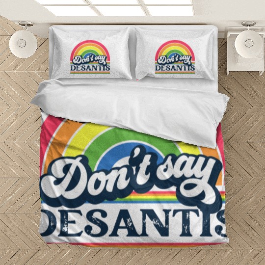 Don't Say DeSantis Rainbow liberal Florida LGBTQ Bedding Sets