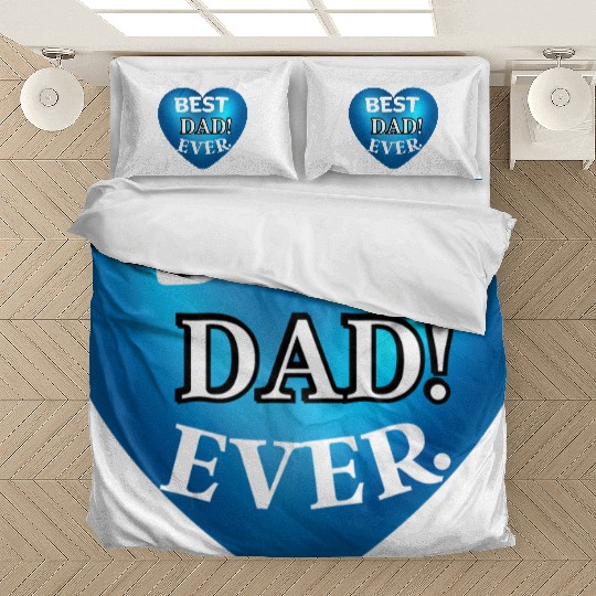 You will Love! our BEST DAD EVER Bedding Sets