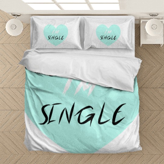 "I'm Single" Beautiful Bedding Sets -Love-Self