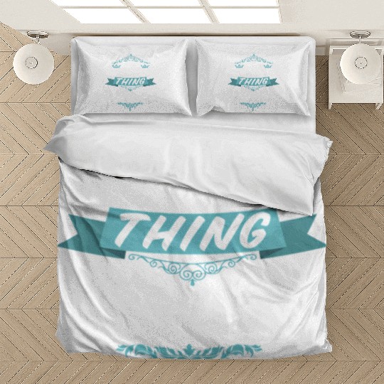 It'S A Morgan Thing You Wouldn'T Understand Bedding Sets