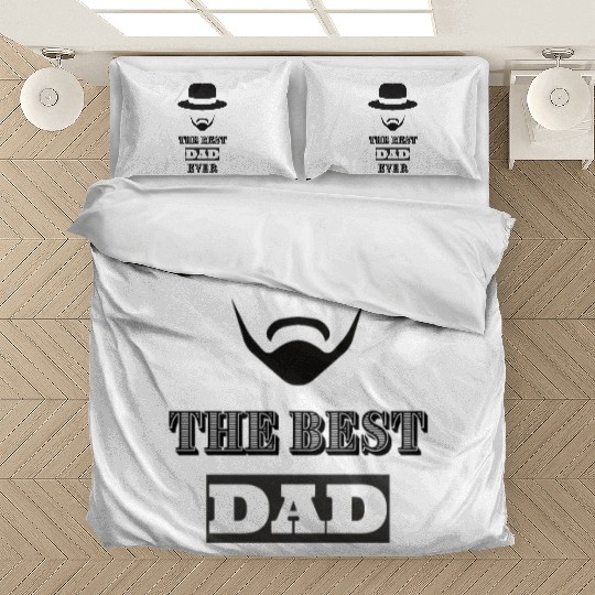 The best dad ever Bedding Sets