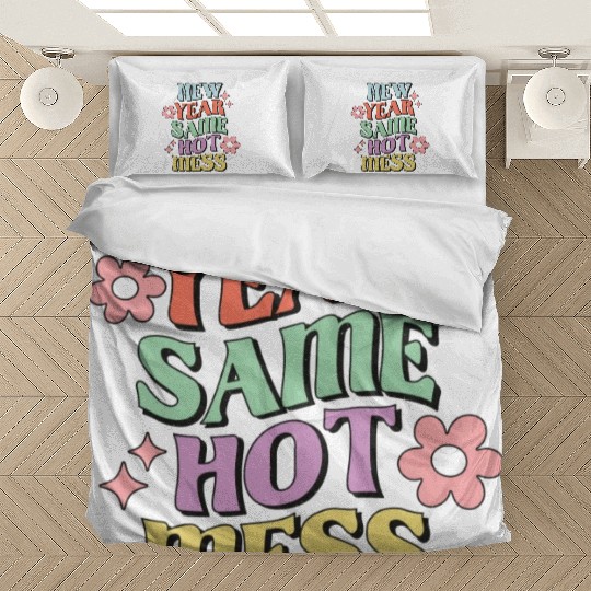 New Year Same Hot Mess quote green Bedding Sets