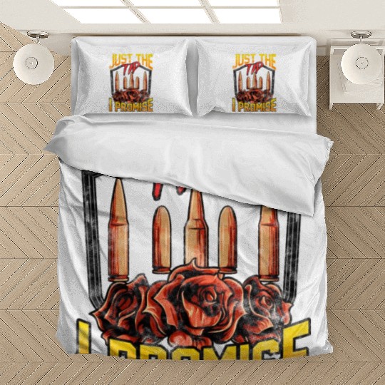 Just The Tip I Promise Bullet Pun Gun Rights Bedding Sets