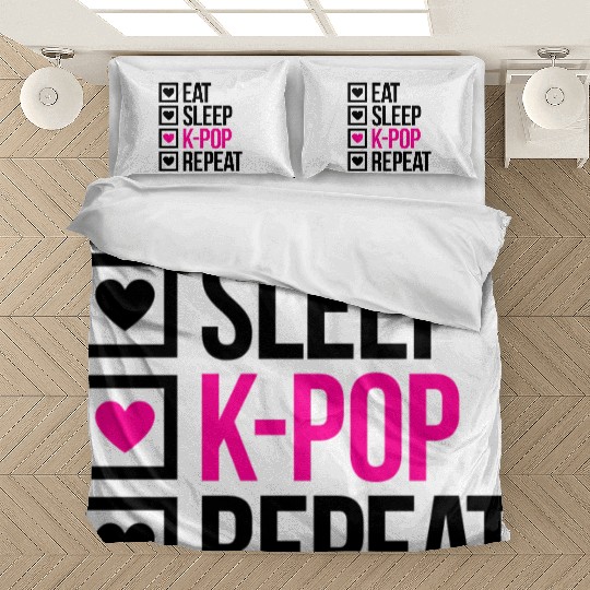 EAT SLEEP KPOP REPEAT - Stupid Bedding Sets