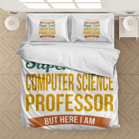 Computer Science Professor - Appreciation Bedding Sets