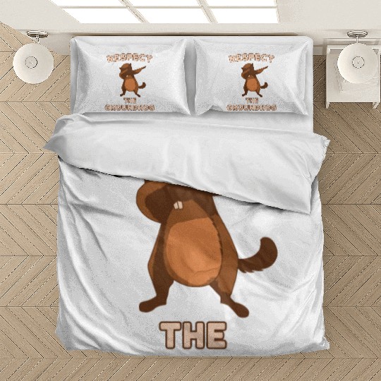 Dabbing Groundhog Day Respect the Groundhog Bedding Sets