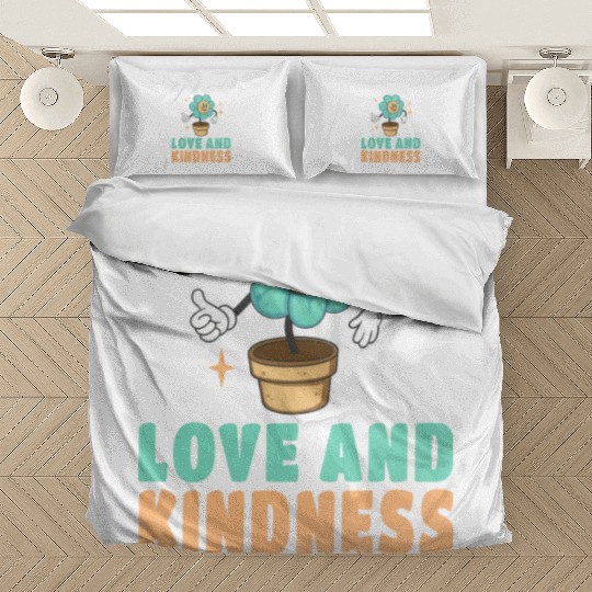 It s A Great Day To Spread Love And Kindness To Bedding Sets